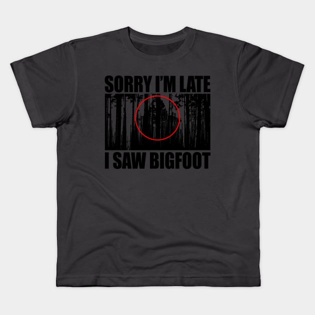 I Saw Bigfoot Kids T-Shirt by Tesszero